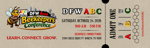 DFW Area Beekeepers Conference Entry Ticket