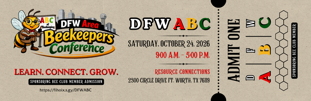 DFW Area Beekeepers Conference Entry Ticket
